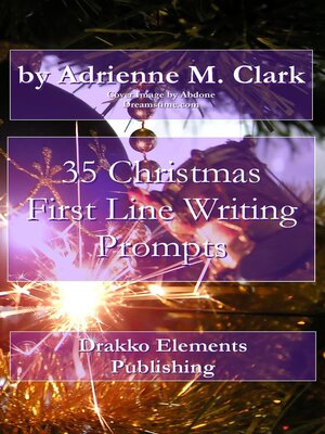 cover image of 35 Christmas First Line Writing Prompts